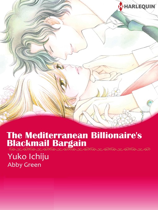 Cover image for The Mediterranean Billionaire's Blackmail Bargain